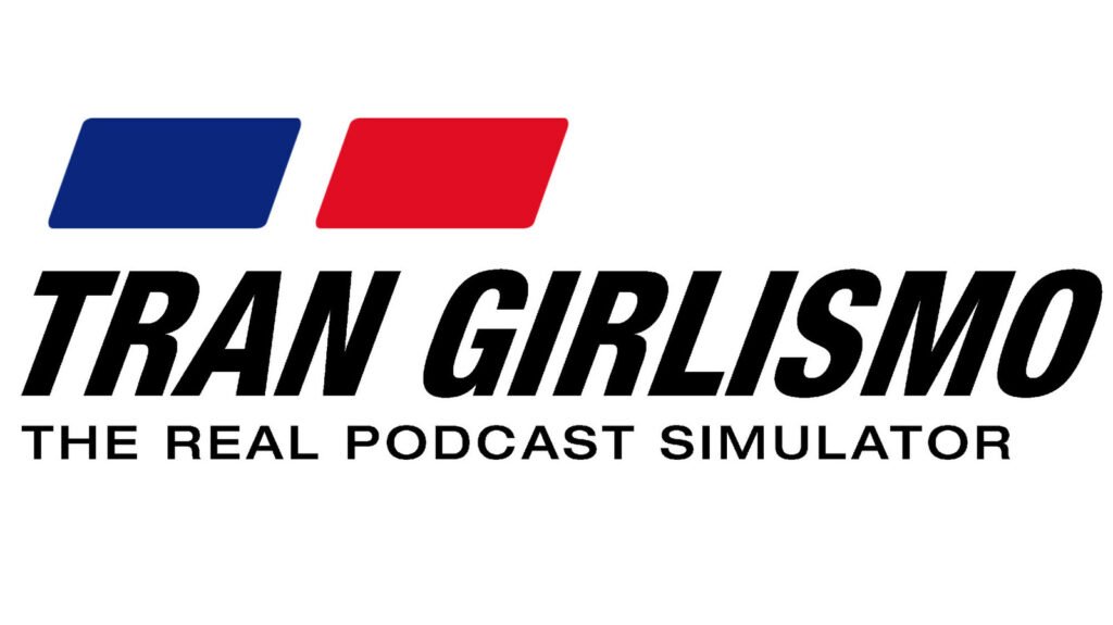 'Tran Girlismo' Is The Perfect Automotive Podcast For 2026